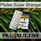 Super Shangai Pills 11